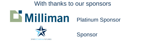 With thanks to our Platinum Sponsor Milliman, and Sponsor Star Actuarial Futures