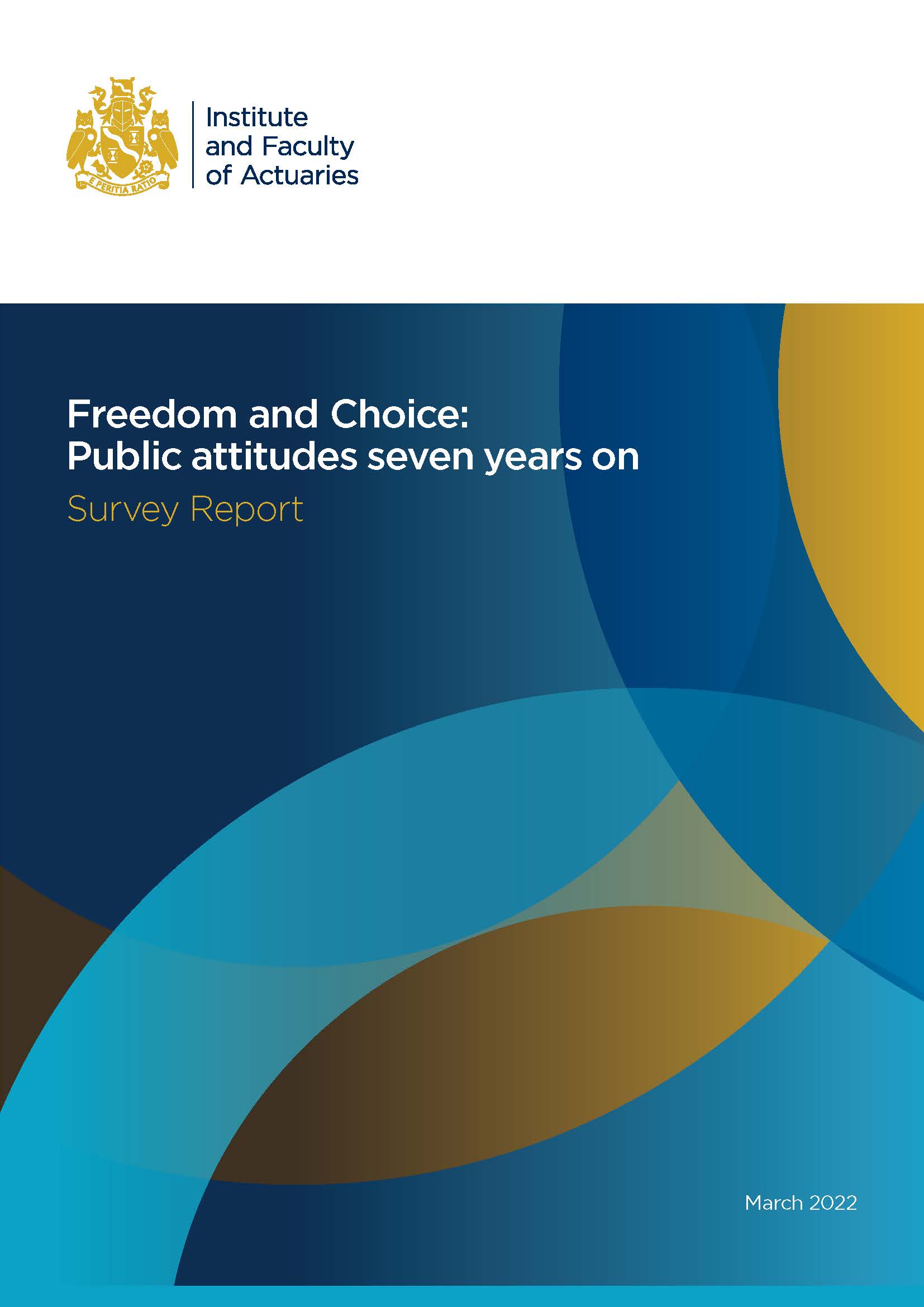 Freedom and Choice: Public attitudes seven years on